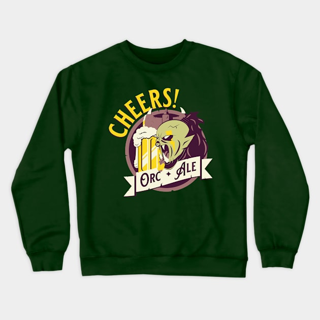 Orc Ale! Cheers Crewneck Sweatshirt by GeekStuffOG